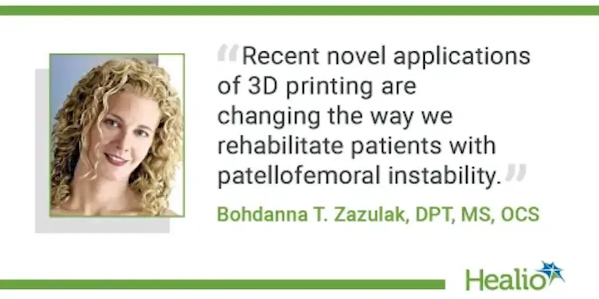 Novel 3D Printing Tech Realigns Patellofemoral Instability Rehab?