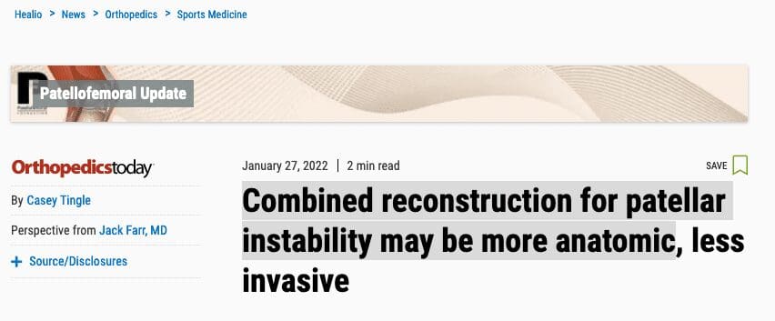 Combined reconstruction for patellar instability may be more anatomic